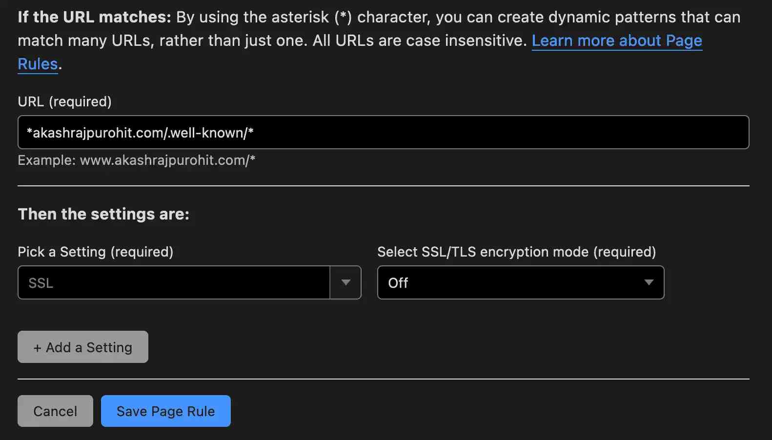 Disable SSL page rule for all subdomain and apex domain matching the path of .well-known